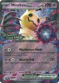 Mimikyu ex (Journey Together Stamped) - 069/159 (Holofoil)