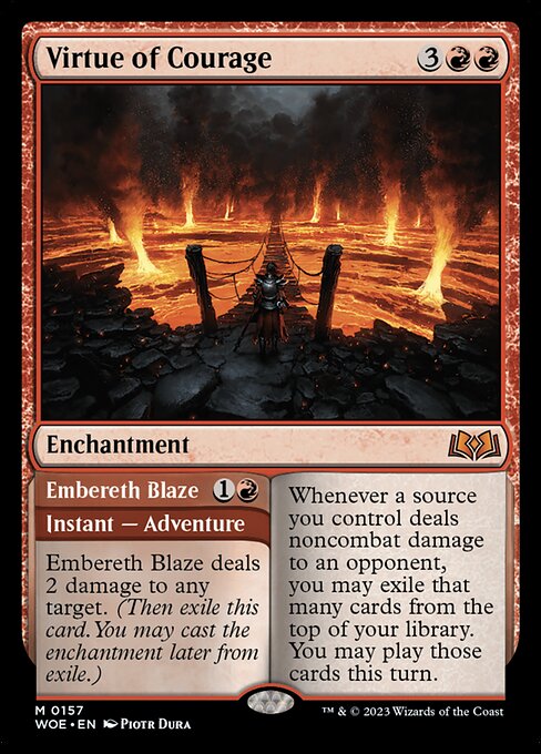 Virtue of Courage // Embereth Blaze (157)