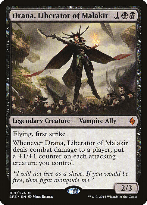 Drana, Liberator of Malakir (109)